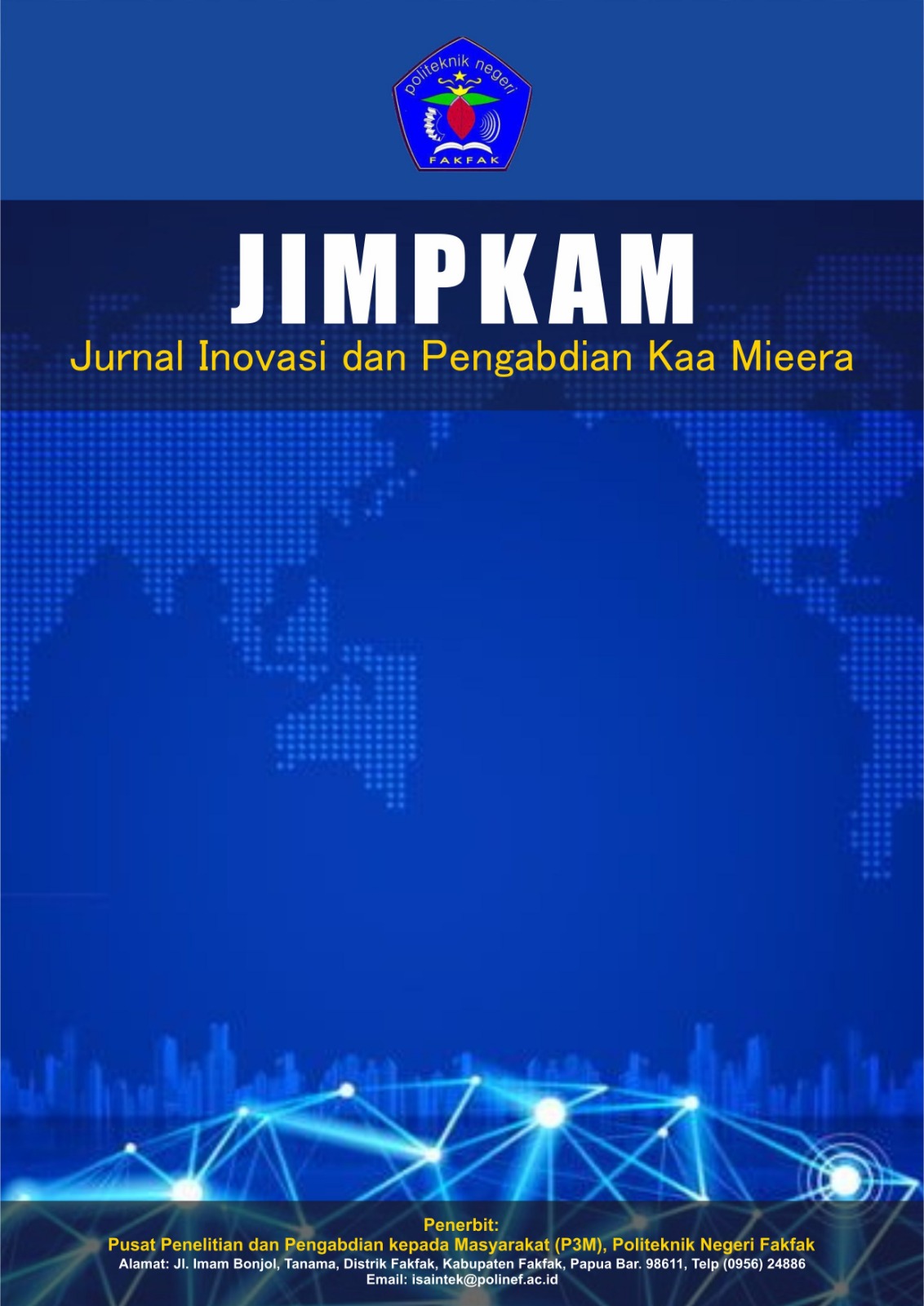 					View Vol. 2 No. 2 (2024): Vol. 2 No. 2 (2024): Oktober: Jurnal Inovasi dan Pengabdian Kaa Mieera (JIPKAM)
				